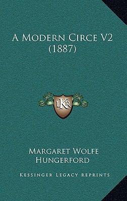 A Modern Circe V2 (1887) 1166517969 Book Cover