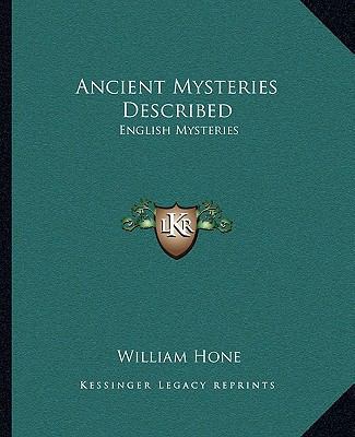 Ancient Mysteries Described: English Mysteries 1162885769 Book Cover