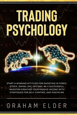 Trading Psychology: Guide to Start Investing Us... 1801137331 Book Cover