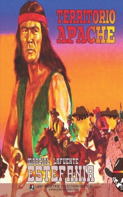 Territorio Apache (Colección Oeste) [Spanish] 1619517469 Book Cover