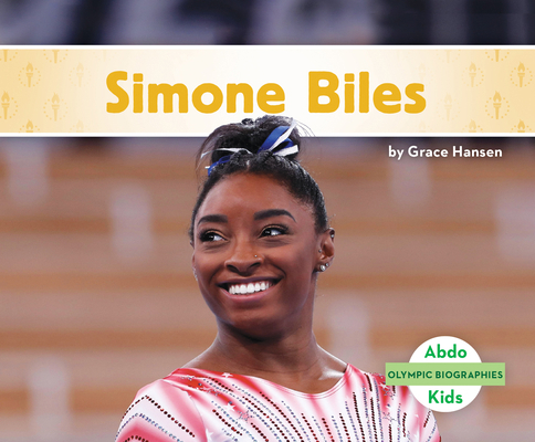 Simone Biles (Updated Title) 1098261410 Book Cover