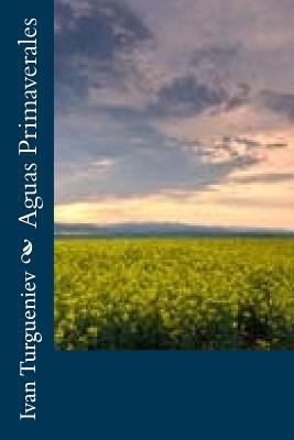 Aguas Primaverales [Spanish] 1534762795 Book Cover