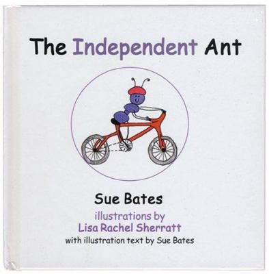 The Independent Ant 0954390555 Book Cover