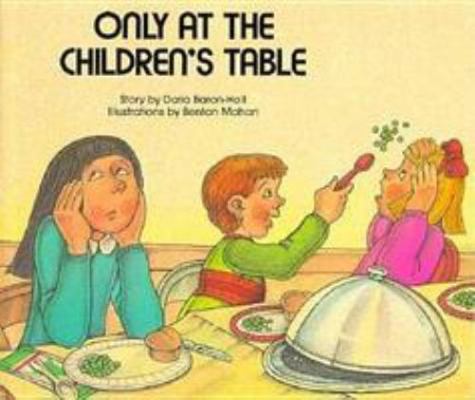 Only at the Children's Table 0811462471 Book Cover