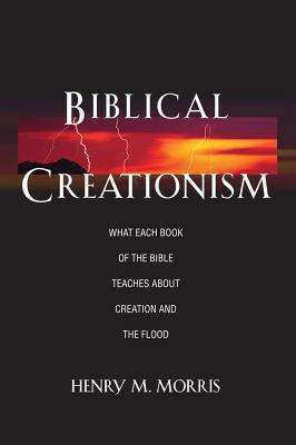 Biblical Creationism What Each Book of the Bibl... B000ENBOSK Book Cover