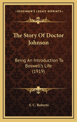 The Story Of Doctor Johnson: Being An Introduct... 1164264257 Book Cover