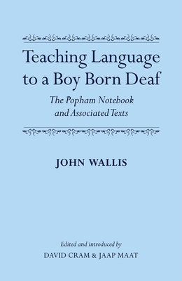 Teaching Language to a Boy Born Deaf: The Popha... 0199677085 Book Cover