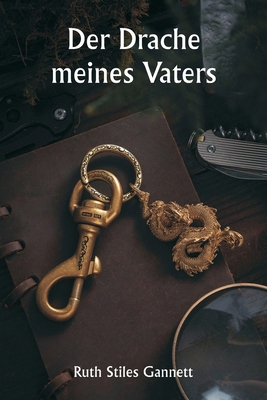 Der Drache meines Vaters [German] 9359947776 Book Cover