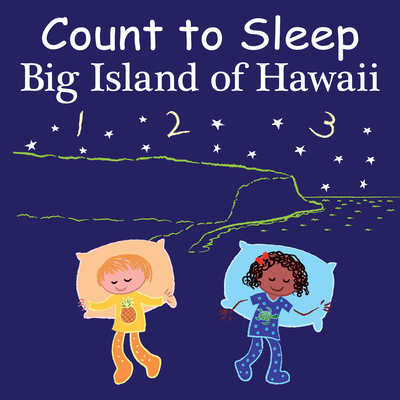 Count to Sleep Big Island of Hawaii 1649070675 Book Cover