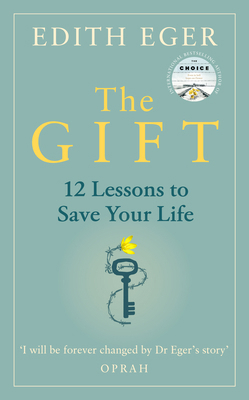 The Gift: 12 Lessons to Save Your Life 1846046270 Book Cover