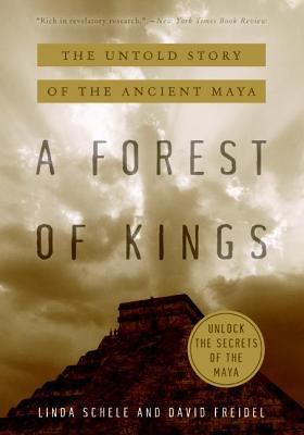 A Forest of Kings: The Untold Story of the Anci... B00454UBEW Book Cover
