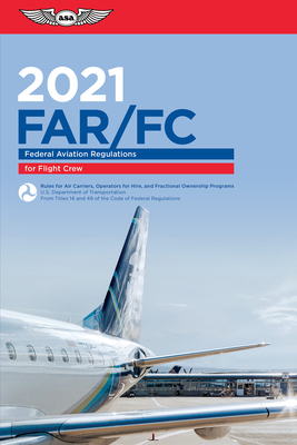 Far-FC 2021: Federal Aviation Regulations for F... 1619549557 Book Cover