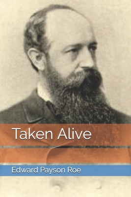 Taken Alive            Book Cover