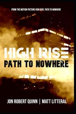 High Rise: Path to Nowhere B0C1JDDDNS Book Cover