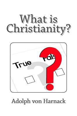 What is Christianity? 1495384896 Book Cover