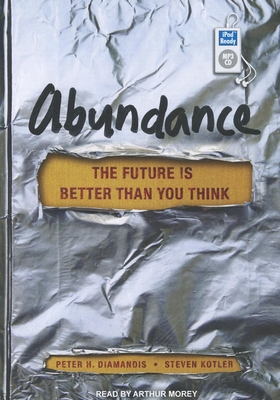 Abundance: The Future Is Better Than You Think 1452657181 Book Cover