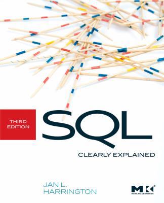 SQL Clearly Explained 0123756979 Book Cover
