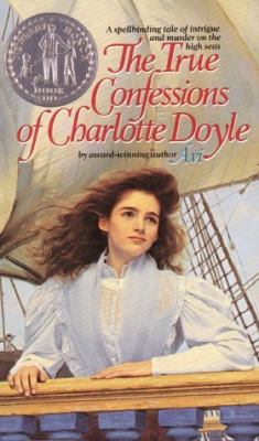 The True Confessions of Charlotte Doyle 0380714752 Book Cover