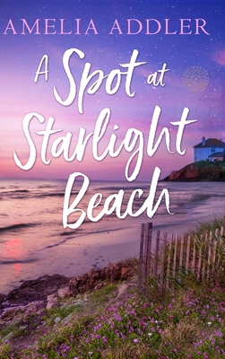 A Spot at Starlight Beach 1955298912 Book Cover