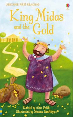 King Midas and the Gold (Usborne First Reading:... 0746096879 Book Cover
