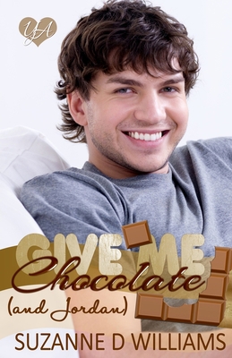 Give Me Chocolate (And Jordan) 1499597649 Book Cover