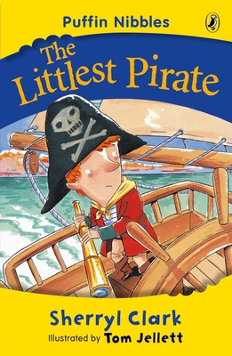 The Littlest Pirate: Puffin Nibbles 0141313382 Book Cover