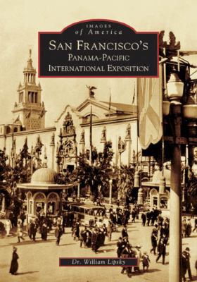 San Francisco's Panama-Pacific International Ex... 0738530093 Book Cover