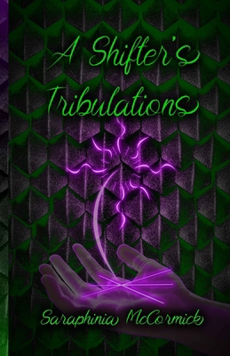 A Shifter's Tribulations B0FWQW8HBF Book Cover