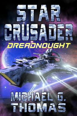Star Crusader: Dreadnought 1093831995 Book Cover