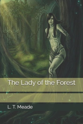 The Lady of the Forest B08KBGP4G4 Book Cover