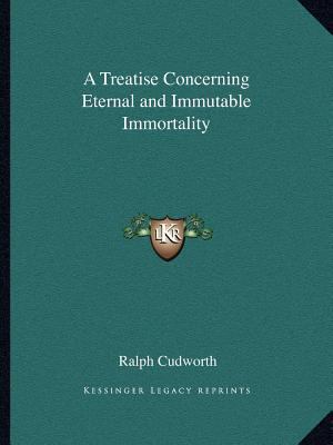 A Treatise Concerning Eternal and Immutable Imm... 1162614064 Book Cover