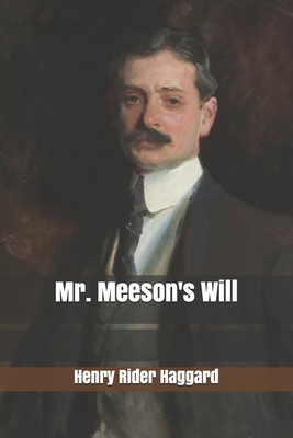 Mr. Meeson's Will B085K8N3YC Book Cover