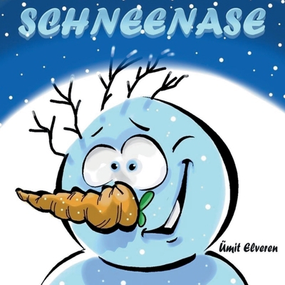 Schneenase: ümit comics [German] 375267430X Book Cover