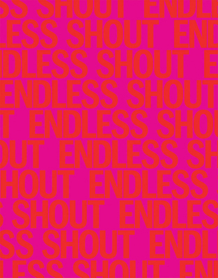 Endless Shout 1941753167 Book Cover