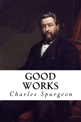 Good Works 1986534006 Book Cover
