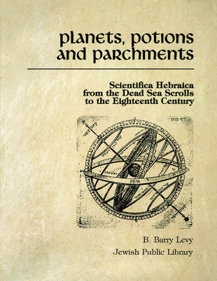Planets, Potions, and Parchments: Scientifica H... 0773507914 Book Cover