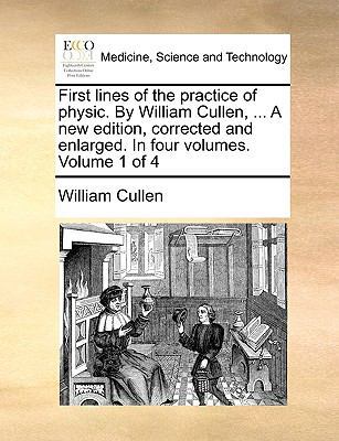 First Lines of the Practice of Physic. by Willi... 1170734286 Book Cover