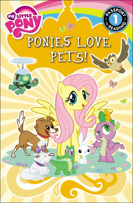 Ponies Love Pets! 0606352988 Book Cover