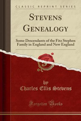 Stevens Genealogy: Some Descendants of the Fitz... 1332712819 Book Cover