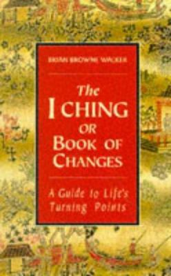 I Ching I Ching or Book of Changes 0749912650 Book Cover