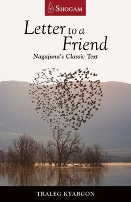 Letter to a Friend: Nagarjuna's Classic Text 0648114821 Book Cover