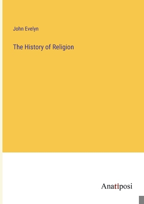 The History of Religion 3382319705 Book Cover