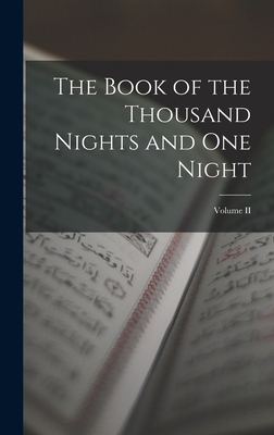 The Book of the Thousand Nights and One Night; ... 1017285799 Book Cover