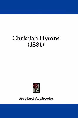 Christian Hymns (1881) 1436933927 Book Cover