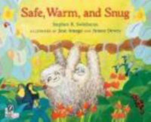 Safe, Warm, and Snug 0152163786 Book Cover