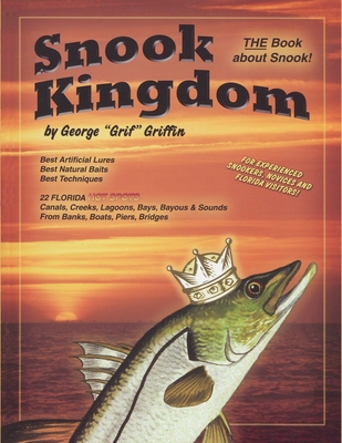 Snook Kingdom B0009NRA74 Book Cover