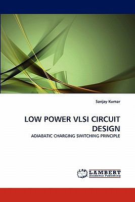 Low Power VLSI Circuit Design 3844320911 Book Cover