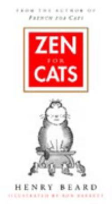 Zen for Cats (A John Boswell Associates book) 000255903X Book Cover