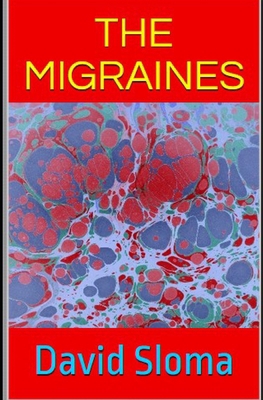The Migraines B0HLPPPLHV Book Cover