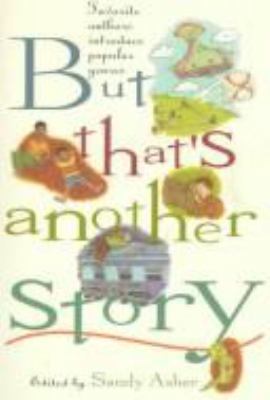But That's Another Story: Favorite Authors Intr... 0802784240 Book Cover